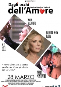 Dagli Occhi dell'Amore (2019)