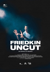 Friedkin Uncut - Un diavolo di regista (2018)