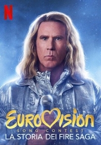 Eurovision Song Contest - La storia dei Fire Saga (2020)