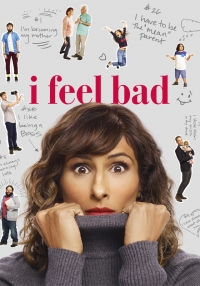I Feel Bad (Serie TV)
