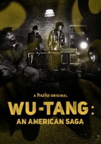 Wu-Tang: An American Saga (Serie TV)