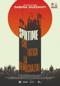 Spin Time, che fatica la democrazia! (2021)