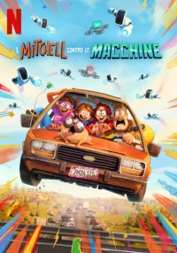 I Mitchell contro le macchine (2021)