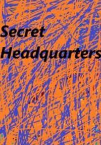 Secret Headquarters (2022)
