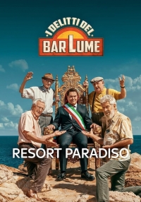 I Delitti del BarLume - Resort Paradiso (2023)